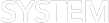 system